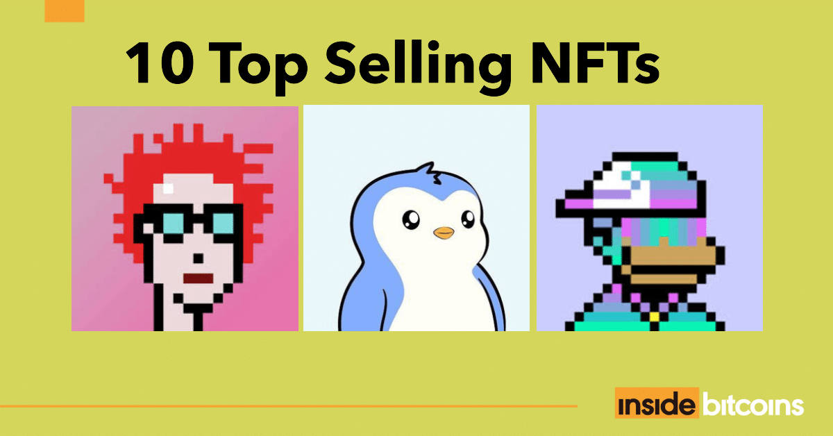 10 Top Selling NFTs_optimized (1)