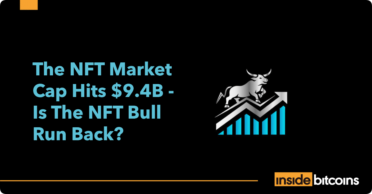 NFT market cap hit $9.4B_optimized